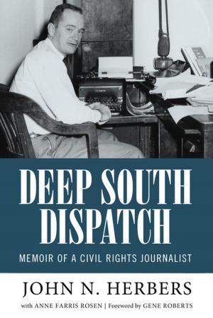 Cover of the book Deep South Dispatch by Joseph McBride