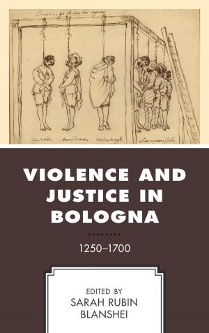 Book cover of Violence and Justice in Bologna