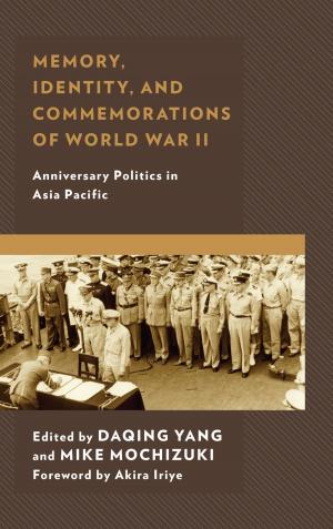 Cover of the book Memory, Identity, and Commemorations of World War II by Sharon Pardo, Joel Peters