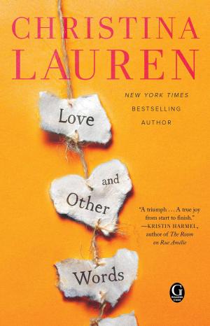 Cover of the book Love and Other Words by Gwendolen Gross