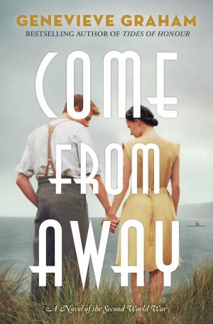 Cover of the book Come from Away by Matthew Currier Burden