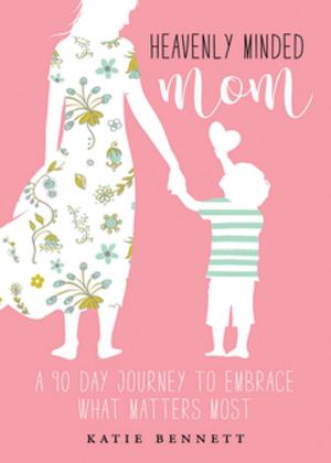 Cover of the book Heavenly Minded Mom by L. J. Zimmerman