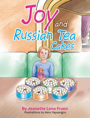 Cover of the book Joy and Russian Tea Cakes by Lakshmi Menon