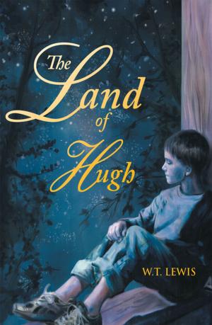 Cover of the book The Land of Hugh by Matthew Krajewski