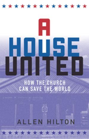 Cover of the book A House United by Charlie Holt