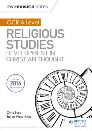 Cover of My Revision Notes OCR A Level Religious Studies: Developments in Christian Thought