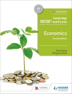 Cover of the book Cambridge IGCSE and O Level Economics 2nd edition by Richard Harwood, Christopher Coates, Christopher Talbot