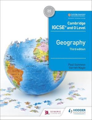 Cover of the book Cambridge IGCSE and O Level Geography 3rd edition by Dave Martin