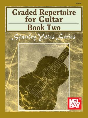 bigCover of the book Graded Repertoire for Guitar, Book Two by 