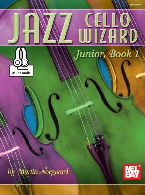 Book cover of Jazz Cello Wizard Junior, Book 1