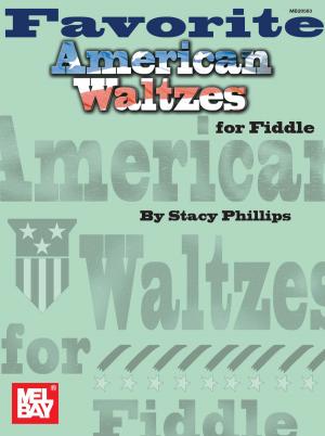 Cover of the book Favorite American Waltzes for Fiddle by Bruce Saunders