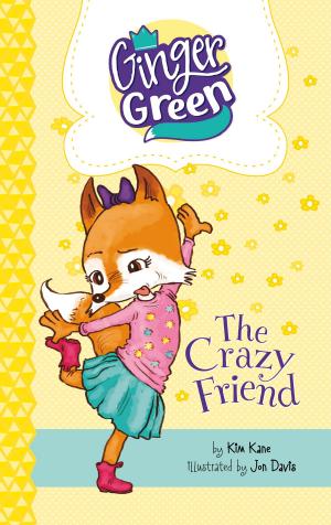 Cover of the book The Crazy Friend by Jake Maddox