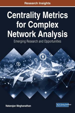 Cover of the book Centrality Metrics for Complex Network Analysis by 