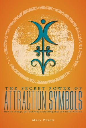 Cover of the book The Secret Power of Attraction Symbols by S. Thomas Bailey