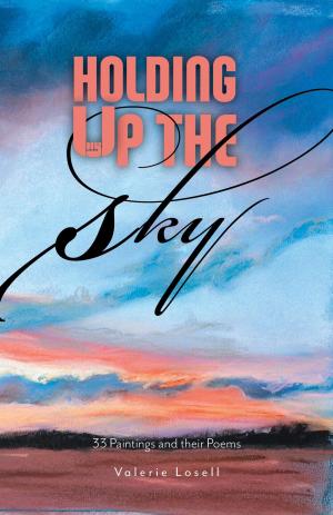 Cover of the book Holding Up the Sky by Belinda King