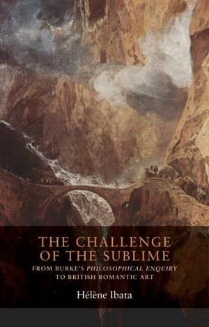 Cover of the book The challenge of the sublime by Sarah-Anne Buckley