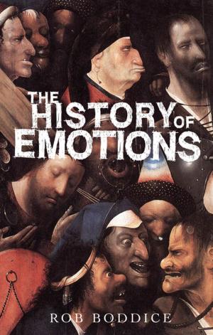 Cover of the book The history of emotions by Scott James