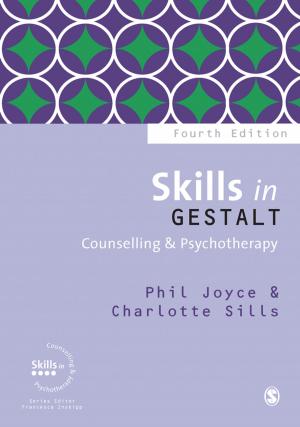 Cover of the book Skills in Gestalt Counselling & Psychotherapy by Jane Krauss, Kiki Prottsman
