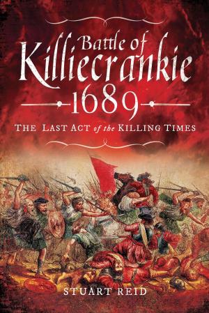 Cover of the book Battle of Killiecrankie 1689 by Paul Oldfield