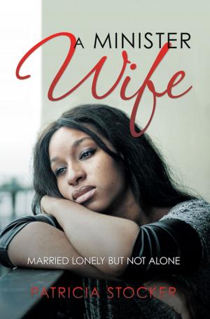 Cover of the book A Minister Wife by Stephanie Woolard