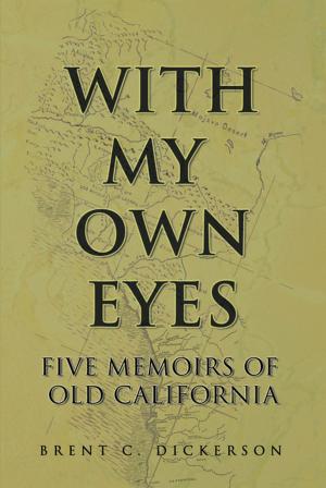 Cover of the book With My Own Eyes by F. V. Hank Helmick.