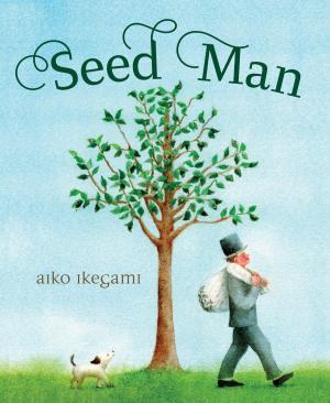 Cover of the book Seed Man by Trinka Hakes Noble