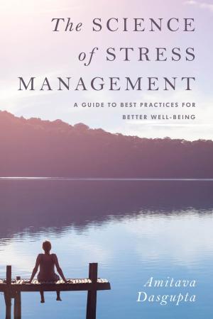 Cover of the book The Science of Stress Management by Linda Spencer