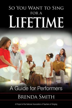 Book cover of So You Want to Sing for a Lifetime