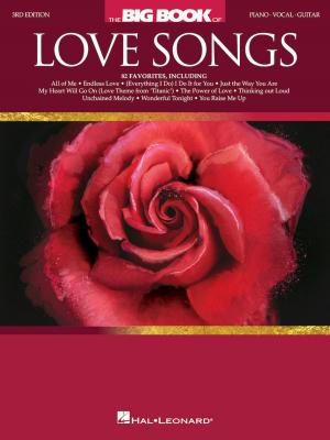 Cover of the book The Big Book of Love Songs by Hal Leonard Corp., Richard Walters