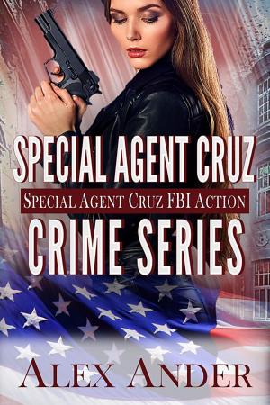 Book cover of Special Agent Cruz Crime Series