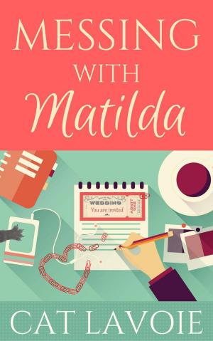 Cover of the book Messing with Matilda by D. F. Jones