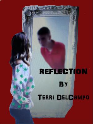 Cover of the book Reflection by Terri DelCampo, Blaze McRob