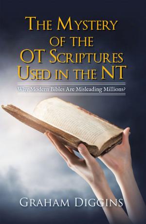 Cover of the book The Mystery of the Ot Scriptures Used in the Nt by Tony Angus