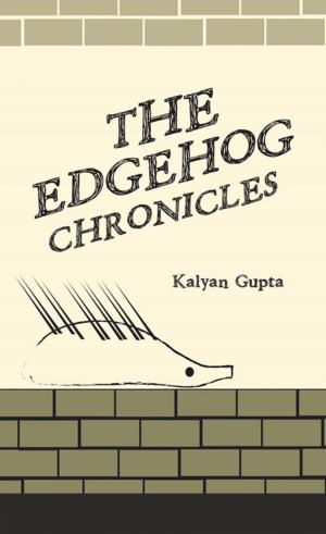 Cover of the book The Edgehog Chronicles by Vanaja Banagiri