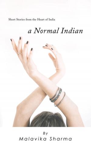 Cover of the book A Normal Indian by Gurpreet Kaur