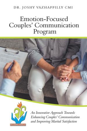 Cover of the book Emotion-Focused Couples’ Communication Program by Dhaval Vyas