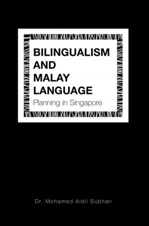 Cover of the book Bilingualism and Malay Language Planning in Singapore by Radmer Lenasch