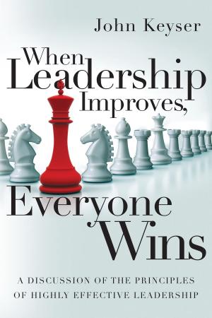 Cover of the book When Leadership Improves, Everyone Wins by Melinda Martin