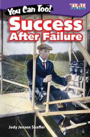Cover of the book You Can Too! Success After Failure by Roben Alarcon