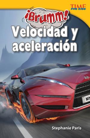 Cover of the book ¡Brumm! Velocidad y aceleración by Heather E. Schwartz