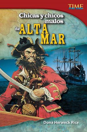 Cover of the book Chicas y chicos malos de Alta Mar by David Crookes