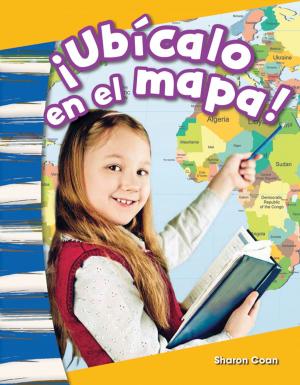 Book cover of ¡Ubícalo en el mapa!