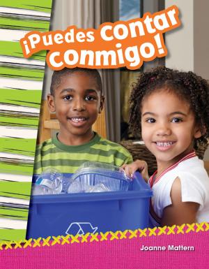 Cover of the book ¡Puedes contar conmigo! by Monsman Stacy