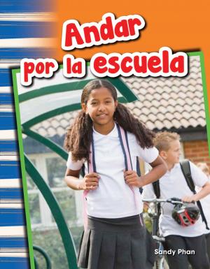 Cover of the book Andar por la escuela by Wendy Conklin