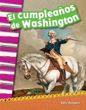 Cover of the book El cumpleaños de Washington by H. B. Hall, Stephanie Paris