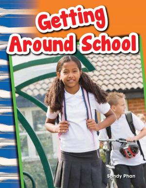 Cover of the book Getting Around School by Timothy J. Bradley