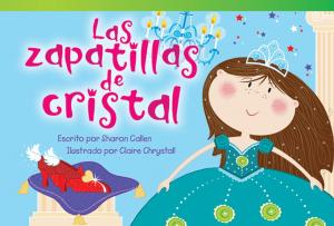 Cover of the book Las zapatillas de cristal by Lisa Greathouse, Stephanie Kuligowski