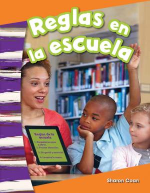 Cover of the book Reglas en la escuela by Sharon Coan