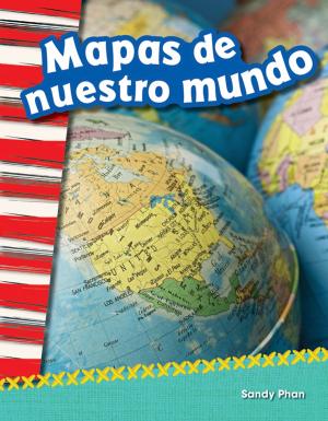 Cover of the book Mapas de nuestro mundo by Jennifer Prior