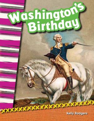 Cover of the book Washington's Birthday by Heather E. Schwartz